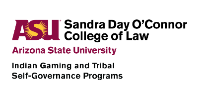 Sandra Day O'Connor College of Law; Arizona State University; Indian Gaming and Tribal Self-Governance Programs logo